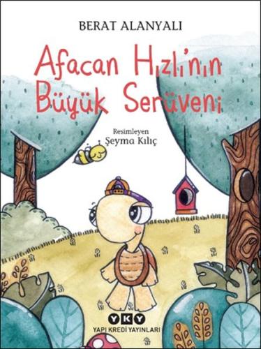 Afacan Hızlı’nın Büyük Serüveni | Kitap Ambarı