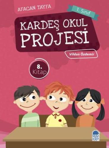 Afacan Tayfa 1. Sınıf Okuma Kitabı - Kardeş Okul Projesi | Kitap Ambar