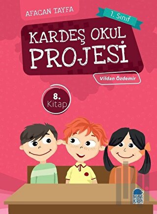 Afacan Tayfa 1. Sınıf Okuma Kitabı - Kardeş Okul Projesi | Kitap Ambar