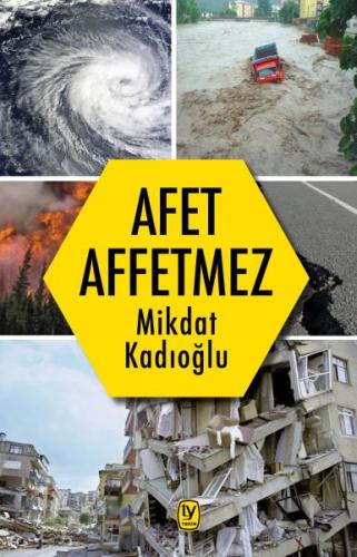 Afet Affetmez | Kitap Ambarı