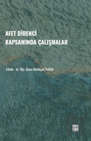 Afet Direnci Kapsamında Çalışmalar | Kitap Ambarı