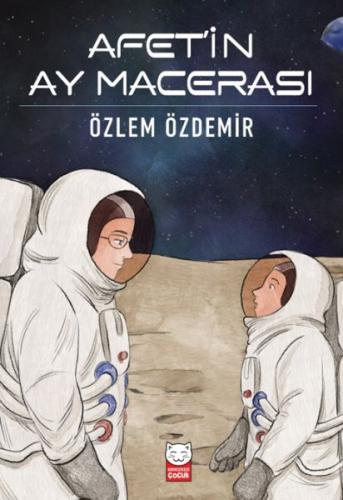 Afet’in Ay Macerası | Kitap Ambarı