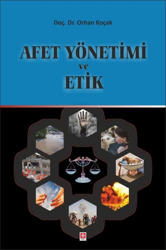 Afet Yönetimi ve Etik | Kitap Ambarı