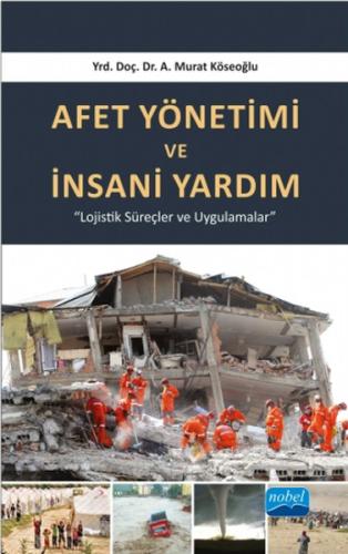 Afet Yönetimi ve İnsani Yardım | Kitap Ambarı