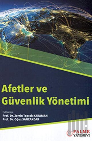 Afetler ve Güvenlik Yönetimi | Kitap Ambarı