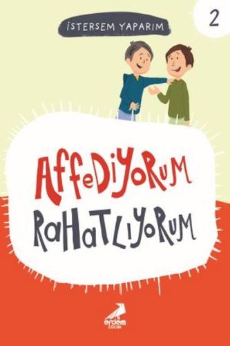 Affediyorum Rahatlıyorum - İstersem Yaparım Dizisi | Kitap Ambarı