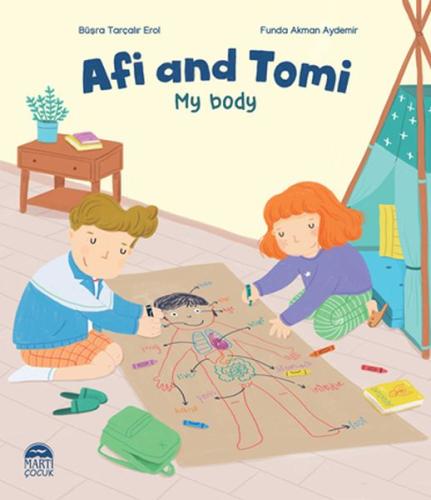 Afi and Tomi - My Body | Kitap Ambarı