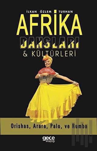 Afrika Dansları ve Kültürleri | Kitap Ambarı