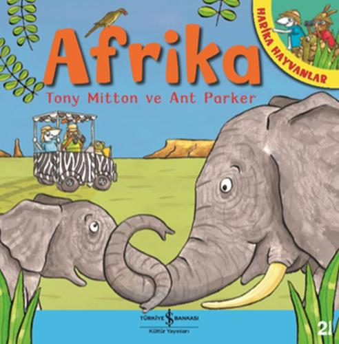 Afrika - Harika Hayvanlar | Kitap Ambarı