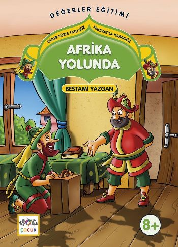 Afrika Yolunda Güler Yüzle Tatlı Söz - Hacivat'la Karagöz | Kitap Amba