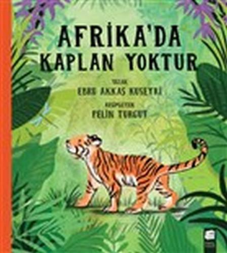 Afrika'da Kaplan Yoktur | Kitap Ambarı