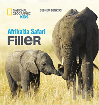 Afrika'da Safari: Filler (Ciltli) | Kitap Ambarı