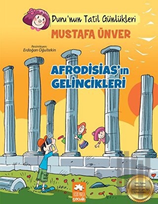 Afrodisias’ın Gelincikleri - Tatil Günlükleri | Kitap Ambarı