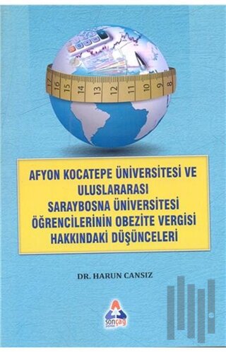 Afyon Kocateep Üviversitesi ve Uluslararası Saraybosna Üniversitesi Öğ