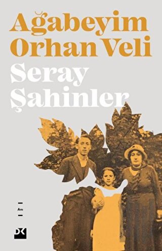 Ağabeyim Orhan Veli | Kitap Ambarı