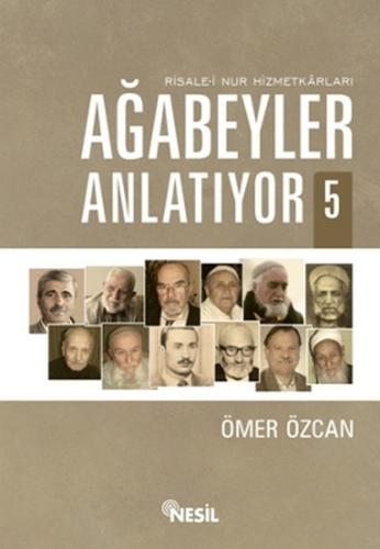 Ağabeyler Anlatıyor 5 | Kitap Ambarı