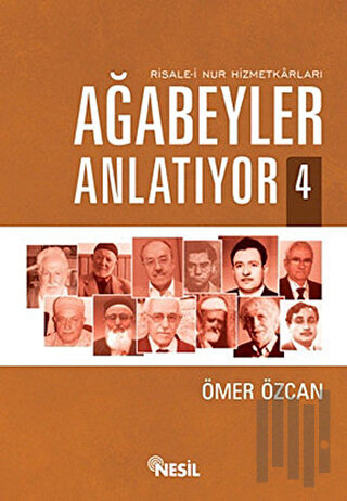 Ağabeyler Anlatıyor 4 | Kitap Ambarı