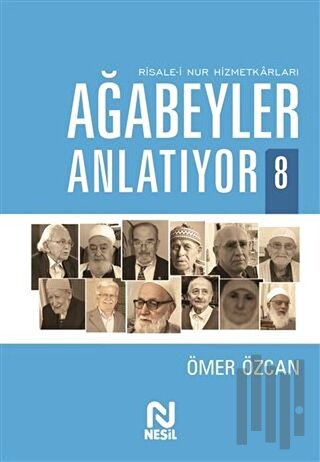 Ağabeyler Anlatıyor 8 | Kitap Ambarı