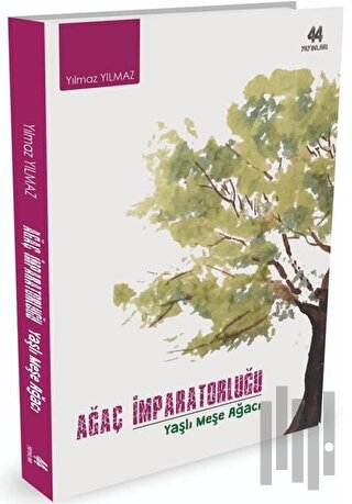 Ağaç İmparatorluğu | Kitap Ambarı