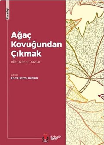 Ağaç Kovuğundan Çıkmak | Kitap Ambarı