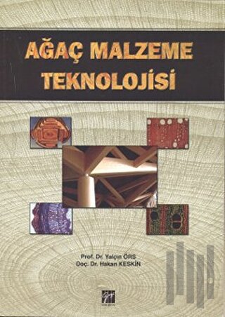 Ağaç Malzeme Teknolojisi | Kitap Ambarı