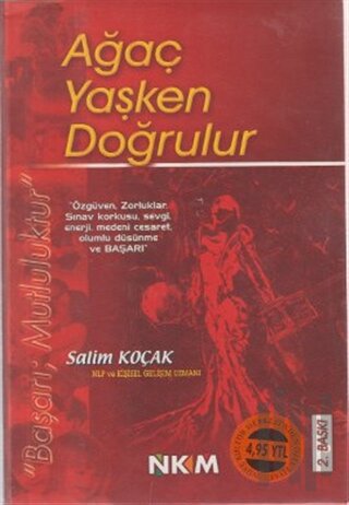 Ağaç Yaşken Doğrulur | Kitap Ambarı