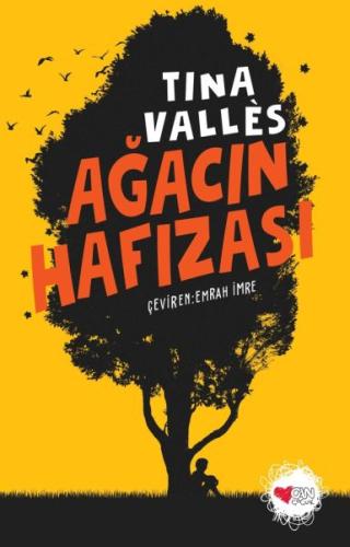 Ağacın Hafızası | Kitap Ambarı