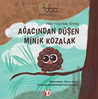 Ağacından Düşen Minik Kozalak | Kitap Ambarı