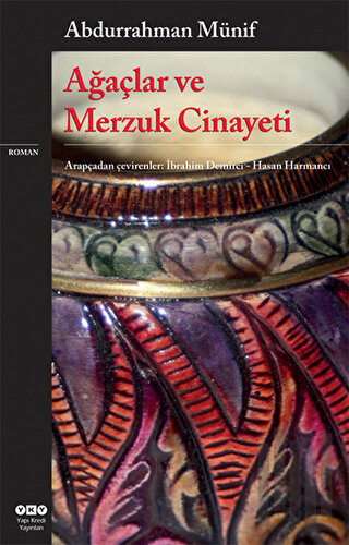 Ağaçlar ve Merzuk Cinayeti | Kitap Ambarı