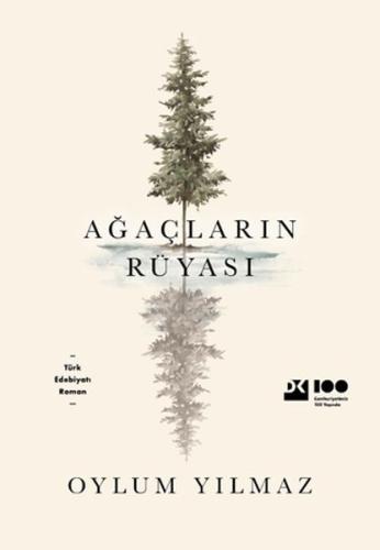 Ağaçların Rüyası | Kitap Ambarı