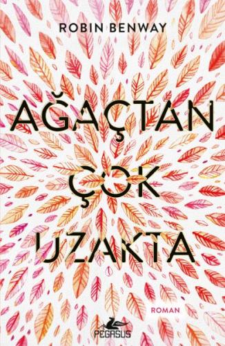 Ağaçtan Çok Uzakta | Kitap Ambarı