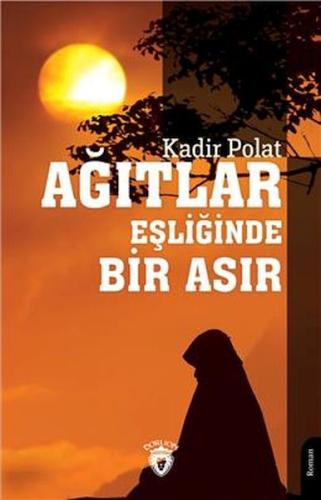 Ağıtlar Eşliğinde Bir Asır | Kitap Ambarı