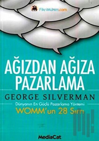 Ağızdan Ağıza Pazarlama Womm’un 28 Sırrı | Kitap Ambarı