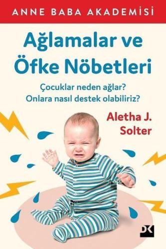 Ağlamalar ve Öfke Nöbetleri | Kitap Ambarı