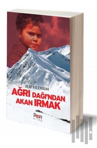 Ağrı Dağı'ndan Akan Irmak | Kitap Ambarı