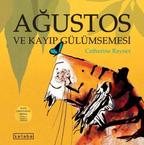 Ağustos Ve Kayıp Gülümsemesi | Kitap Ambarı