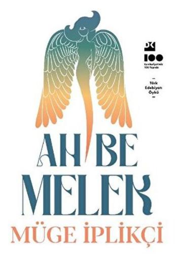 Ah Be Melek | Kitap Ambarı