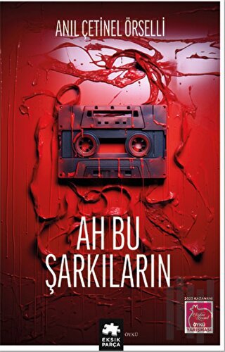 Ah Bu Şarkıların | Kitap Ambarı