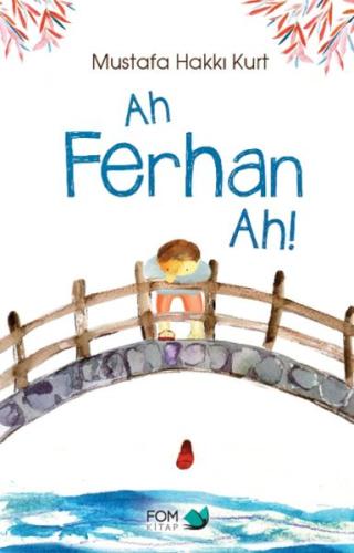 Ah Ferhan Ah! | Kitap Ambarı