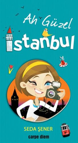 Ah Güzel İstanbul | Kitap Ambarı