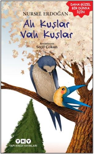 Ah Kuşlar Vah Kuşlar | Kitap Ambarı