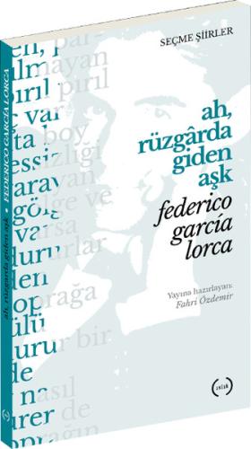 Ah, Rüzgarda Giden Aşk | Kitap Ambarı