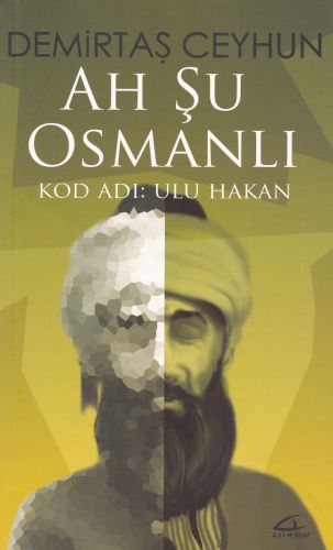 Ah Şu Osmanlı | Kitap Ambarı