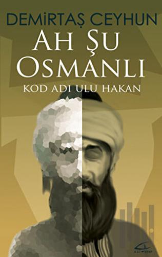 Ah Şu Osmanlı | Kitap Ambarı