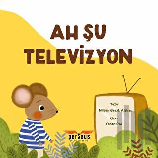 Ah Şu Televizyon | Kitap Ambarı