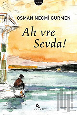 Ah Vre Sevda | Kitap Ambarı