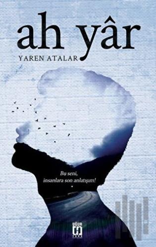 Ah Yar | Kitap Ambarı