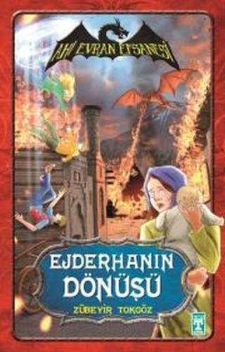 Ahi Evran Efsanesi : Ejderhanın Dönüşü | Kitap Ambarı