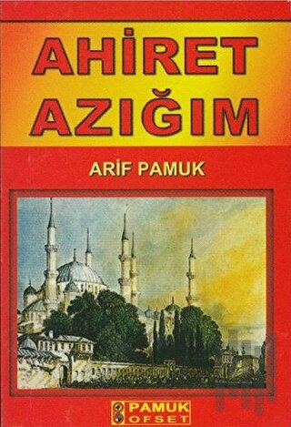 Ahiret Azığım (Dua-070) | Kitap Ambarı