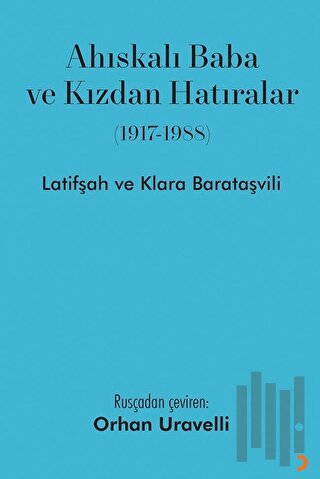 Ahıskalı Baba ve Kızdan Hatıralar | Kitap Ambarı